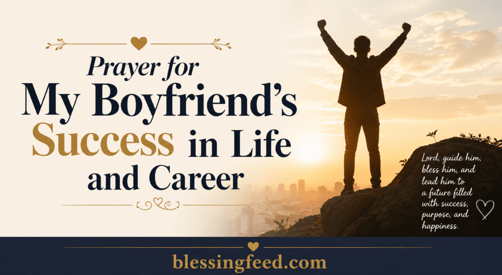 prayer for my boyfriend	