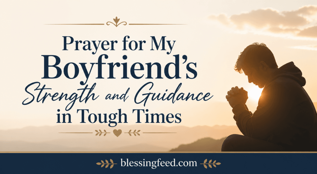 prayer for my boyfriend