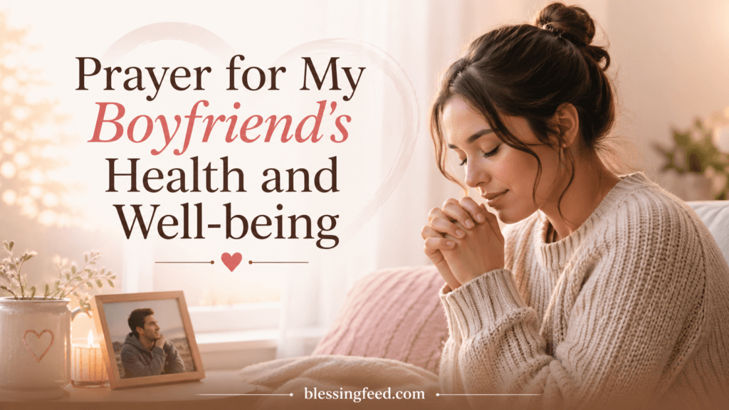 prayer for my boyfriend	