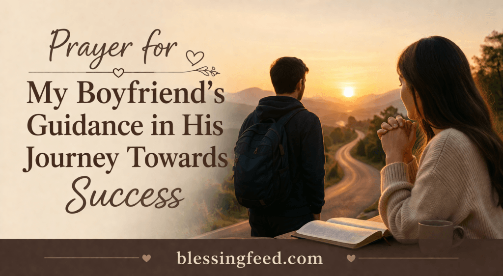 prayer for my boyfriend	